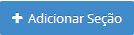 1. Adicionar Seção