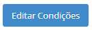 2. Editar Condições